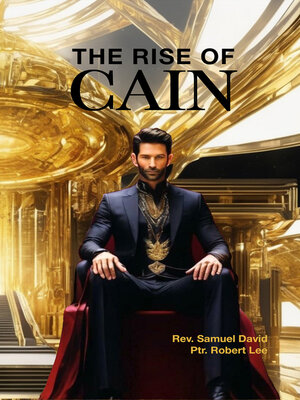 cover image of The Rise of Cain